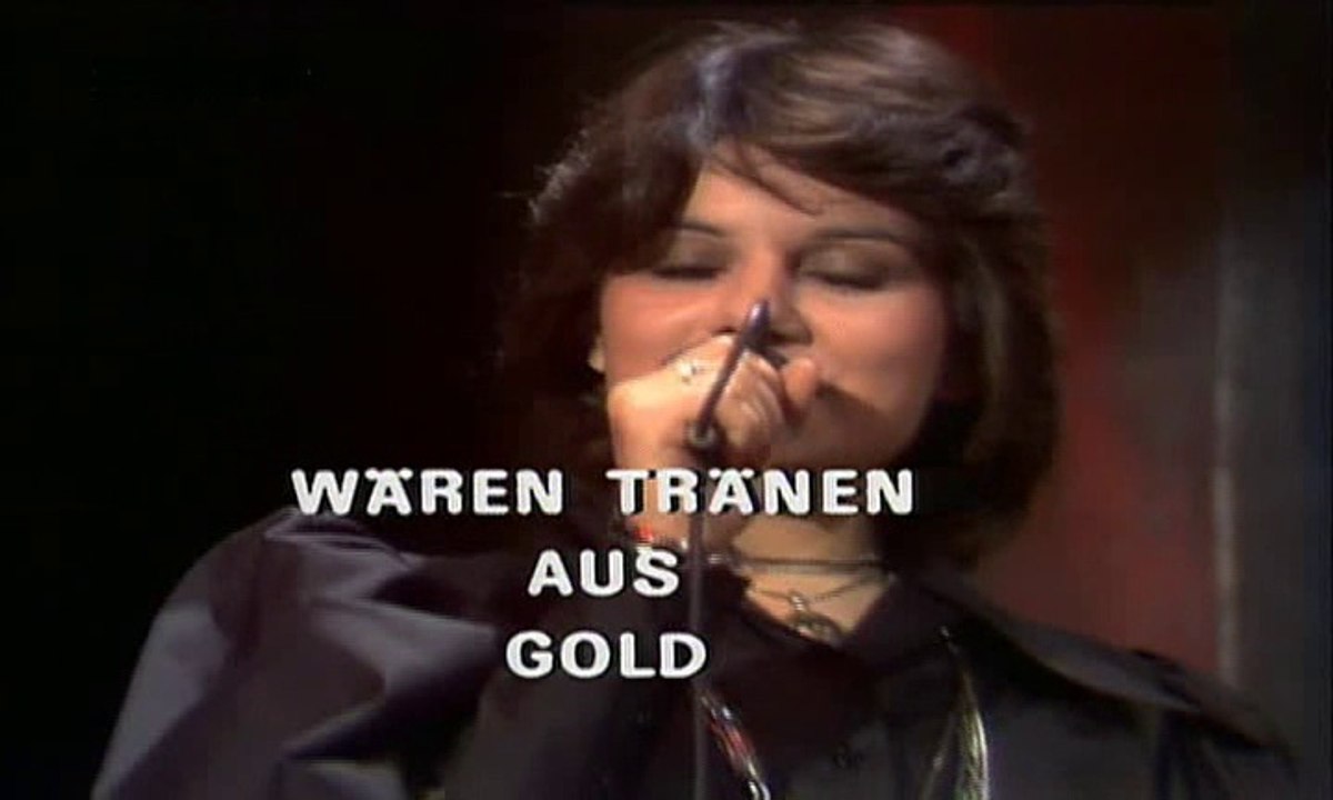 Wären Tränen aus Gold 1974