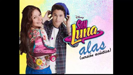 Soy Luna - Alas (Version Acustica) Feat Karol Sevilla Y Michael Ronda (Audio)