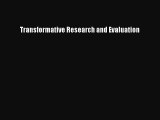 Ebook Transformative Research and Evaluation Read Full Ebook