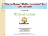 Why to Choose “SEOServiceinIndia” for SEO Services