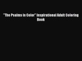 Download The Psalms in Color Inspirational Adult Coloring Book  EBook