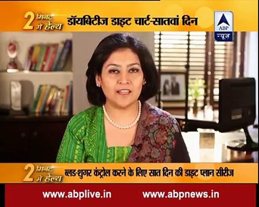 Stay fit in 2 mins: Day 7: Balanced diet chart for diabetic patients