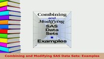 PDF  Combining and Modifying SAS Data Sets Examples  Read Online