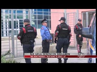 Një grua denoncon Shullazin - News, Lajme - Vizion Plus