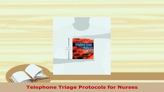 PDF  Telephone Triage Protocols for Nurses Ebook