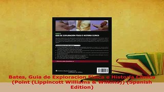 Download  Bates Guia de Exploracion Fisica e Historia Clinica Point Lippincott Williams  PDF Book Free