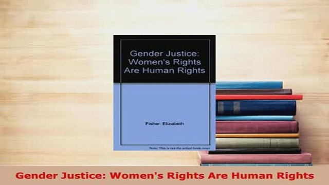 PDF Gender Justice Womens Rights Are Human Rights EBook