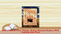 PDF  Gods Law of First Things Being Blessed Begins With Putting God First Download Online