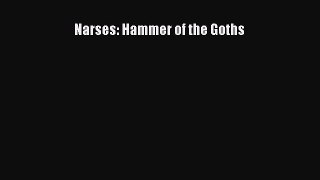 [Read book] Narses: Hammer of the Goths [Download] Online