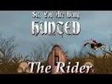 Sir You Are Being Hunted - Part 12 - The Rider