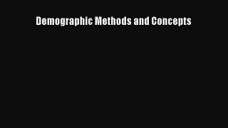 Ebook Demographic Methods and Concepts Read Full Ebook
