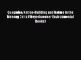 Book Quagmire: Nation-Building and Nature in the Mekong Delta (Weyerhaeuser Environmental Books)