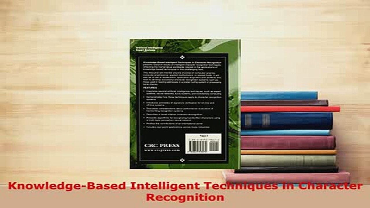 PDF  KnowledgeBased Intelligent Techniques in Character Recognition Read Online