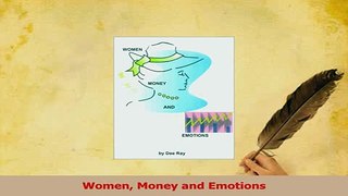 PDF  Women Money and Emotions Read Full Ebook