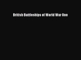 [Read book] British Battleships of World War One [PDF] Full Ebook