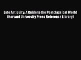 [Read book] Late Antiquity: A Guide to the Postclassical World (Harvard University Press Reference