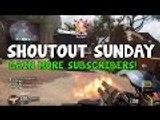 Shoutout Sunday #9 - Gain More Subscribers!