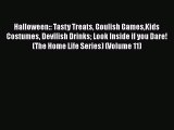Ebook Halloween:: Tasty Treats Goulish GamesKids Costumes Devilish Drinks Look Inside if you