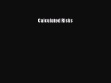 [Read book] Calculated Risks [PDF] Full Ebook