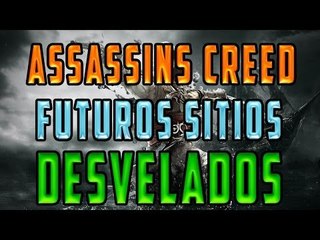 DESVELADOS TODOS LOS POSIBLES PERIODOS HISTORICOS DE ASSASSINS CREED