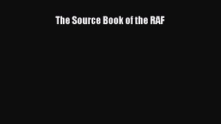 [Read book] The Source Book of the RAF [Download] Online