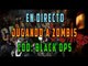 ¡JUGANDO A ZOMBIES EN DIRECTO [ASCENSION Y CALL OF THE DEAD]! - COD: BLACK OPS