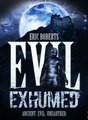 Evil Exhumed (2016) Trailer