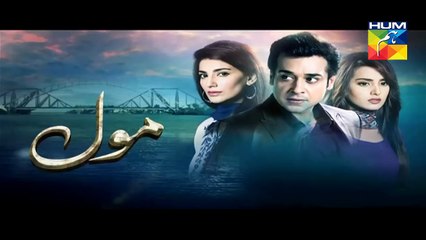 Mol Episode 18 Part 2 HUM TV Drama 10 Oct 2015