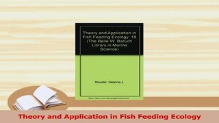 PDF  Theory and Application in Fish Feeding Ecology  Read Online