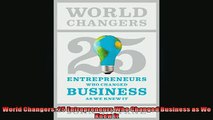 FAVORIT BOOK   World Changers 25 Entrepreneurs Who Changed Business as We Knew It  FREE BOOOK ONLINE