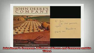 READ THE NEW BOOK   John Deeres Company A History of Deere and Company and Its Times  DOWNLOAD ONLINE