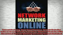 READ book  Network Marketing Home Based Business Network Marketing Online to Recruit New  BOOK ONLINE