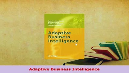 PDF  Adaptive Business Intelligence PDF Online