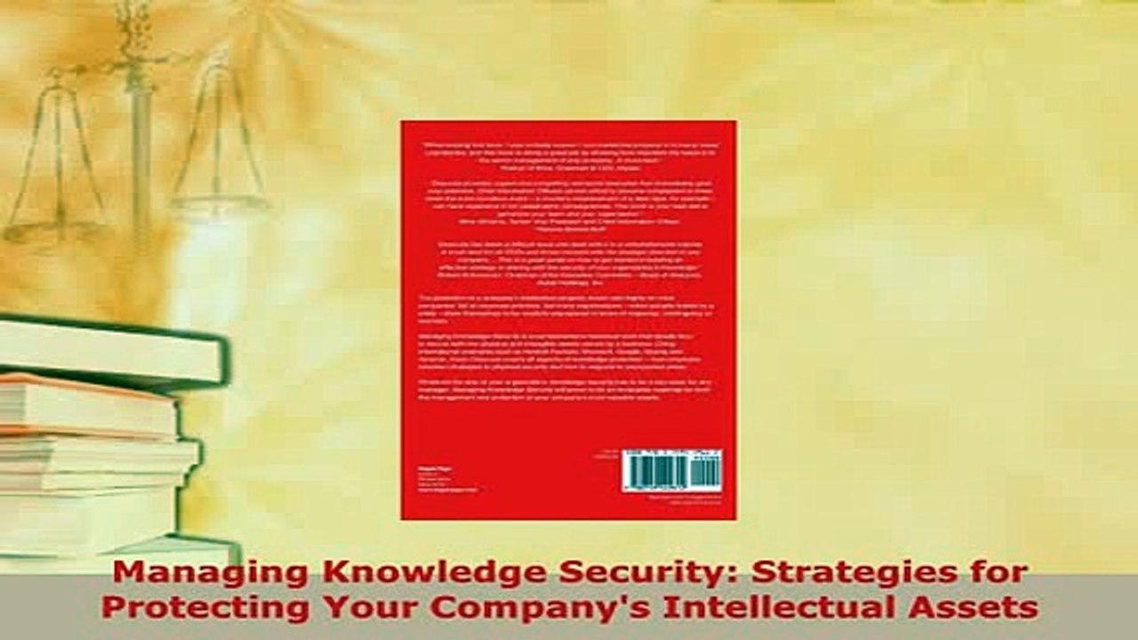 PDF  Managing Knowledge Security Strategies for Protecting Your Companys Intellectual Assets PDF Online