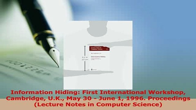 PDF Information Hiding First International Workshop Cambridge UK May 30 June 1 1996 PDF Online