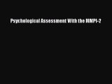 Read Psychological Assessment With the MMPI-2 Ebook Online