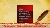 PDF  Understanding Autonomous Cooperation and Control in Logistics The Impact of Autonomy on PDF Online
