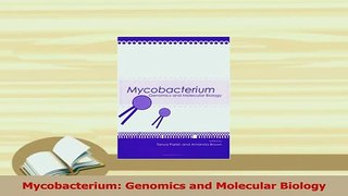 Download  Mycobacterium Genomics and Molecular Biology PDF Online