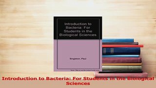 PDF  Introduction to Bacteria For Students in the Biological Sciences  EBook