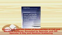 PDF  Generic and Specific Roles of Saccharides at Cell and Bacteria Surfaces Revealed by  EBook