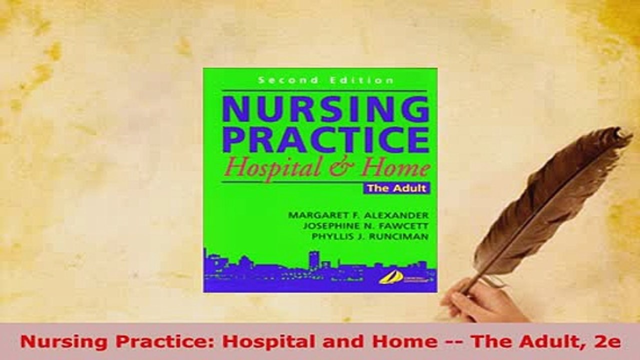 PDF  Nursing Practice Hospital and Home  The Adult 2e Download Full Ebook