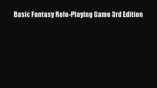 PDF Basic Fantasy Role-Playing Game 3rd Edition  EBook