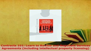 PDF  Contracts 101 Learn to Review and Negotiate Services Agreements including intellectual PDF Online