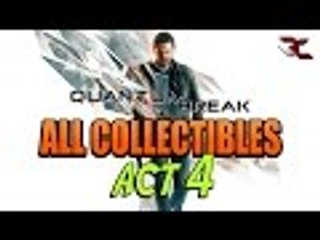 Quantum Break | All "ACT 4" Collectible Locations - Collectible Guide for Act 4