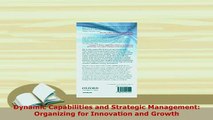 PDF  Dynamic Capabilities and Strategic Management Organizing for Innovation and Growth PDF Online