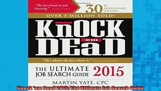 READ book  Knock em Dead 2015 The Ultimate Job Search Guide Full EBook