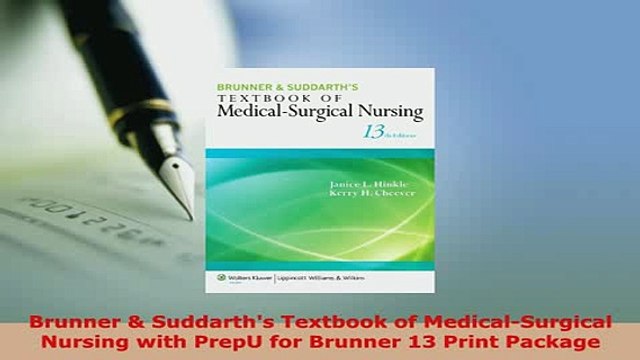 Download Brunner Suddarths Textbook of MedicalSurgical Nursing with PrepU for Brunner 13 Print Read Online