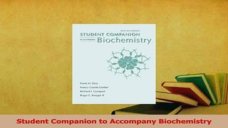 Read  Student Companion to Accompany Biochemistry Ebook Free