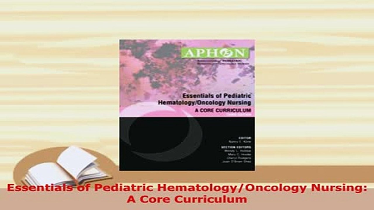 PDF  Essentials of Pediatric HematologyOncology Nursing A Core Curriculum Ebook
