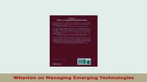 PDF  Wharton on Managing Emerging Technologies Download Online